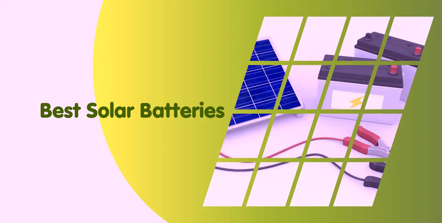 What are the best quality solar batteries in 2025?
